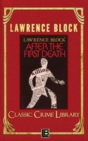 Lawrence Block | After The First Death | Taschenbuch | Englisch (2019)