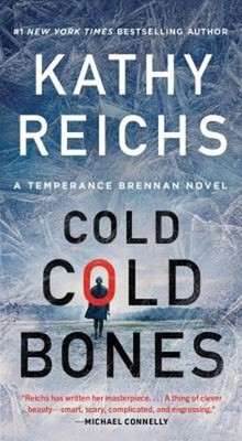 Cold, Cold Bones Paperback Kathy Reichs