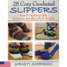 25 Cozy Crocheted Slippers