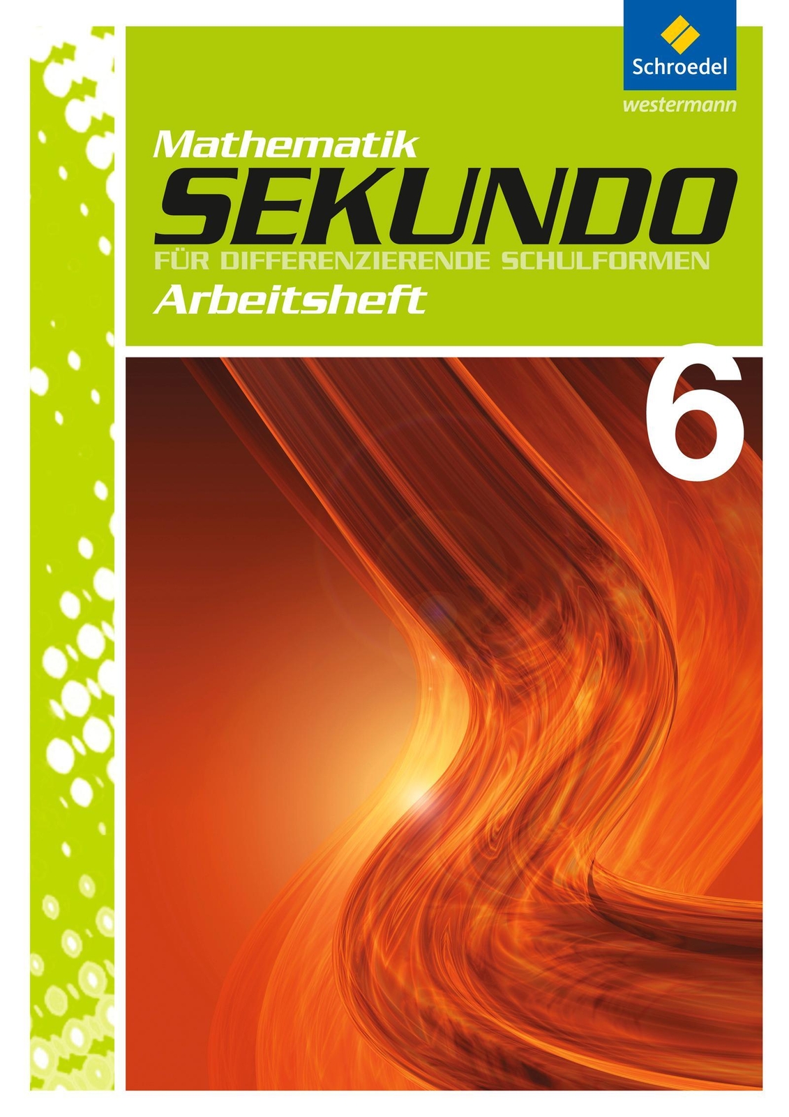 Thumbnail - Sekundo 6. Arbeitsheft | Martina Lenze | Broschüre | 32 S. | Deutsch |