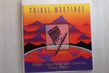 Tribal Meetings CD Native American and Andean Flute