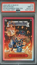 2023 topps gpk x mlb series 3 Nolan Ryan Express Pink /99 Psa Dna 10 Pop 1 Auto