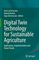 Arun Lal Srivastav (U. A.) | Digital Twin Technology For Sustainable Agriculture