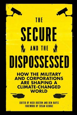 Nick Buxton (u. a.) | The Secure and the Dispossessed | Taschenbuch | Englisch