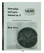 LeBLOND Dual Drive 15" Lathe Instruction, Parts, & Maintenance Manual *71