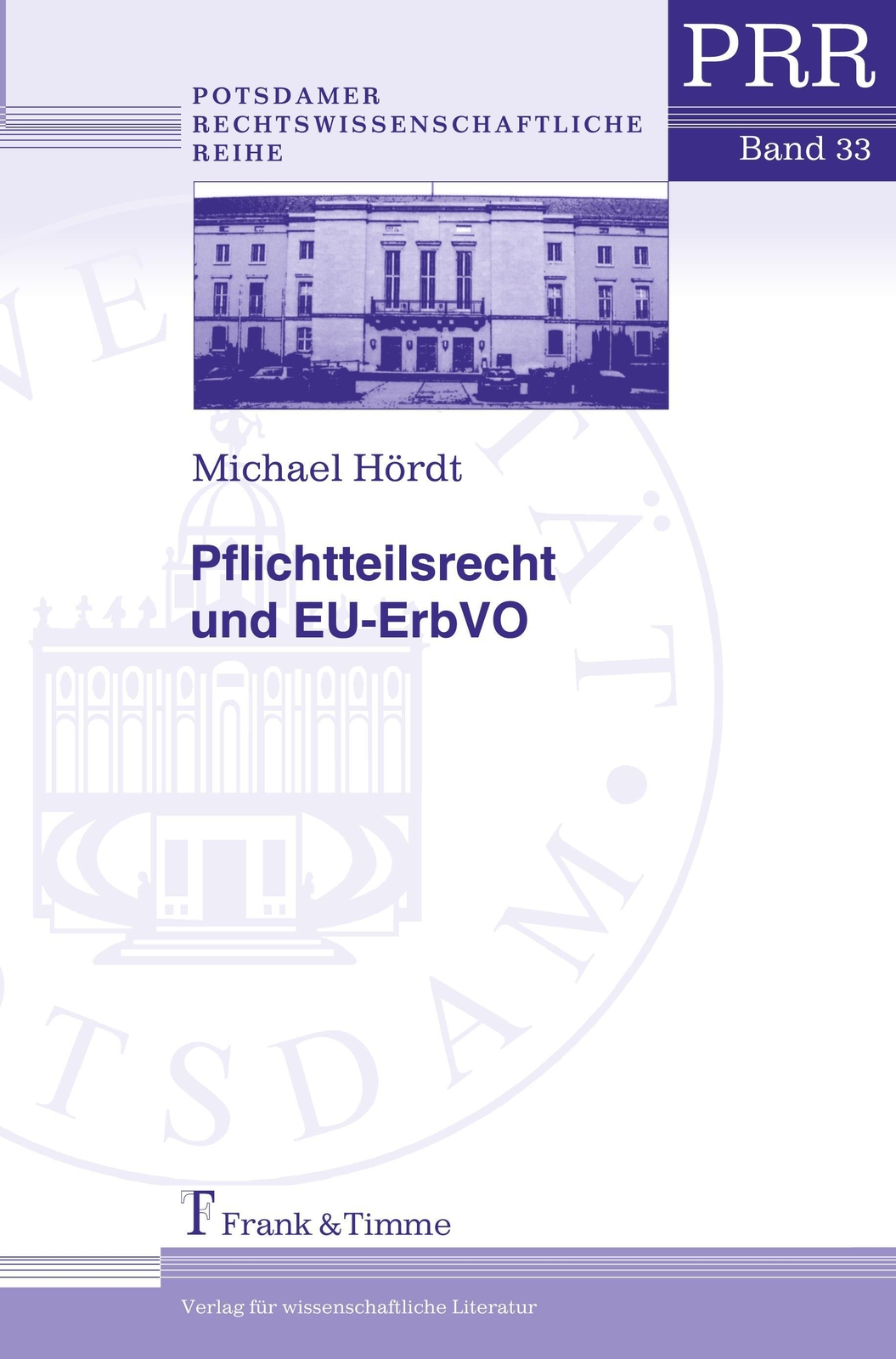 Michael Hördt | Pflichtteilsrecht Und Eu-erbvo | Taschenbuch | Deutsch