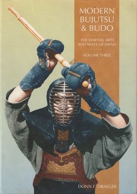 Modern Bujutsu and Budo by Donn F. Draeger (1996, Trade Paperback)