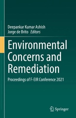 Environmental Concerns and Remediation: Proceedings of F-EIR Conference 2021 by 