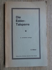 Die Eddertalsperre, 1929 H. Völker - Waldeck - Edersee - Edertal