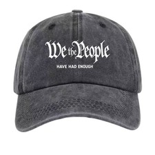 Unisex We The People Have Had Enough Vintage Washed Hat Political Statement Cap