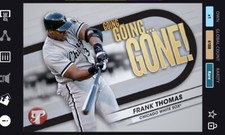 [DIGITAL CARD] TOPPS BUNT 2023  FRANK THOMAS, GOING GOING GONE PRISTINE, CHISOX