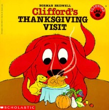 Clifford's Thanksgiving Visit - Paperback By Bridwell, Norman - GOOD