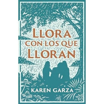 Llora con los que lloran / SPA Weep with those who Weep - Spanish Language Paper
