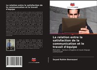 Seyed Rahim Benrazavi | La Relation Entre La Satisfaction De La Communication...
