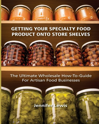 #ad #ad Getting Your Specialty Food Product Onto Store Shelves: The Ultimate Wholesa... $17.11