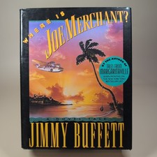 Where Is Joe Merchant? By Jimmy Buffett 1992 Hardcover SIGNED 1ST Edition Rare