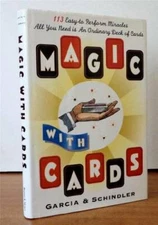 Magic with Cards: 113 Easy-to-Perform Miracles with an Ordinary Deck o - GOOD