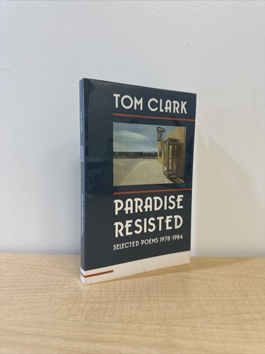 Paradise Resisted - Gedichte Tom Clark signiert mit limitierter Auflage Zeichnung