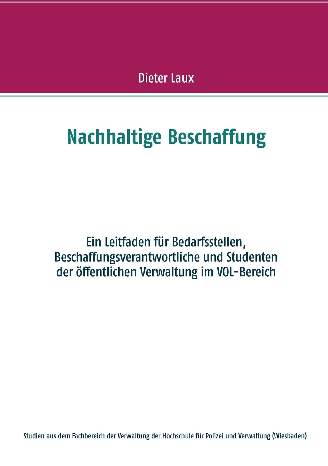 Thumbnail - Dieter Laux | Nachhaltige Beschaffung | Taschenbuch | Deutsch (2016) |