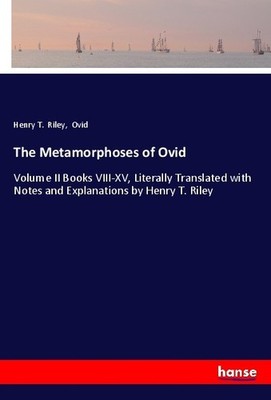 The Metamorphoses of Ovid Ovid