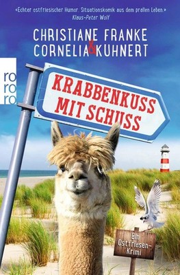 Krabbenkuss mit Schuss | Christiane Franke, Cornelia Kuhnert | deutsch