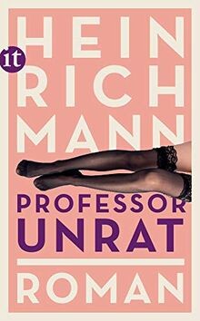 Professor Unrat: oder Das Ende eines Tyrannen. Roma... | Buch | Zustand sehr gut