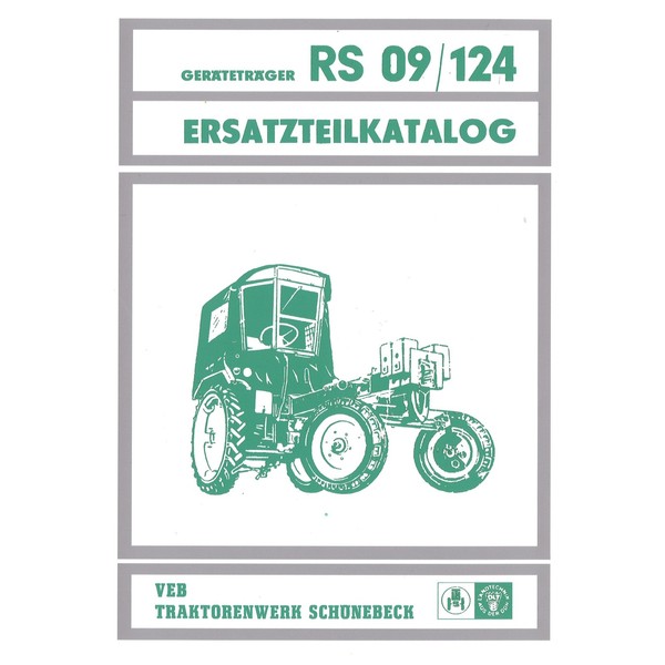 VEB Traktorenwerk GeräTeträGer RS 09/124 Ersatzteilliste Ersatzteilkatalog-image