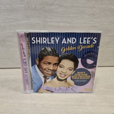 Shirley & Lee's Golden Decade - Don't Stop Now Keep the Good Times Rollin' CD VG