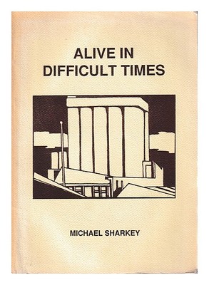 SHARKEY, MICHAEL Lebendig in schwierigen Zeiten: Gedichte 1985-1991 1991 Erst...
