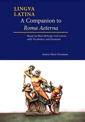A Companion to Roma Aeterna: Based on Hans rberg's Instructions, with LatinEngli