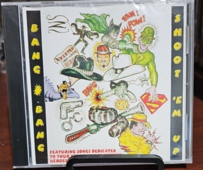 Bang Bang Shoot Em Up - Various Artists CD Comic Book Hero songs