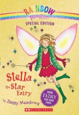 Rainbow Magic Special Edition: Stella the Star Fairy By Meadows, Daisy - GOOD
