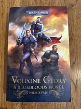 Volpone Glory - A Bluebloods novel by Nick Kyme 2022 UK 1/1 PBO Warhammer 40k