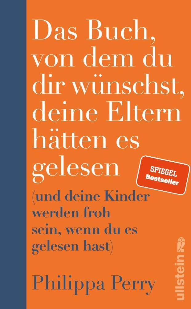 Das Buch, Von Dem Du Dir Wünschst, Deine Eltern Hätten Es Gelesen