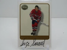 SERGE SAVARD 2001 FLEER GREATS OF THE GAME AUTOGRAPH AUTO! SP! CANADIENS!