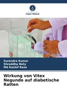 Surendra Kumar (U. A.) | Wirkung Von Vitex Negundo Auf Diabetische Ratten | Buch