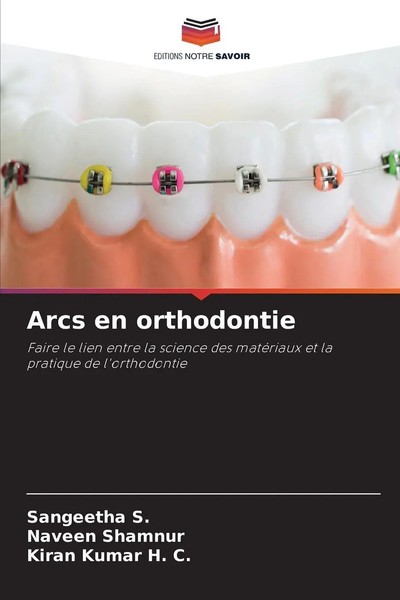 Sangeetha S. (U. A.) | Arcs En Orthodontie | Taschenbuch | FranzöSisch (2025)-image