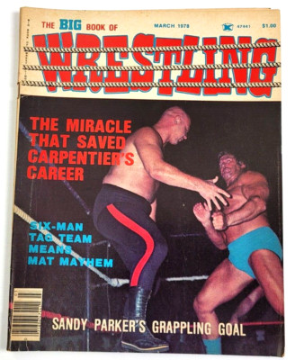 THE BIG BOOK OF WRESTLING - MAR 1978 / LOU THESZ / DUSTY RHODES / SANDY PARKER