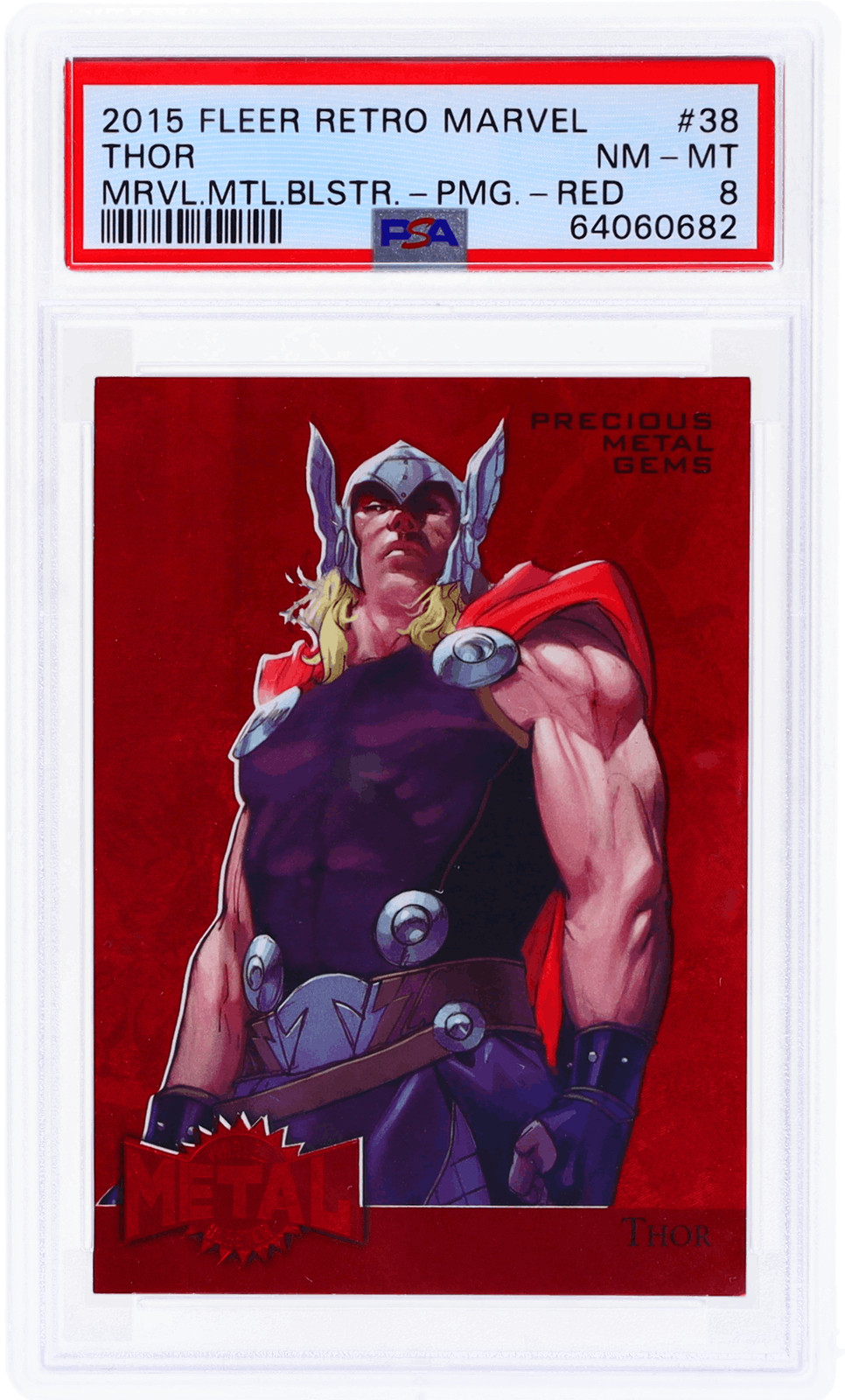 2015 Fleer Retro Marvel Thor 1995 Metal Blaster Pmg Red #38 /100 PSA 8