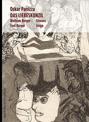 Das Liebeskonzil, m. Audio-CD Oskar Panizza