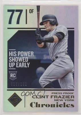 2018 Panini Chronicles Press Proof 18/299 Clint Frazier #20 Rookie RC 0w7