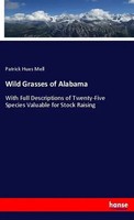 Patrick Hues Mell | Wild Grasses Of Alabama | Taschenbuch | Englisch (2019)