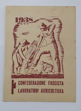 1938 ANNO XVI PNF PARTITO NAZIONALE FASCISTA CONFEDERAZIONE LAVORATORI 