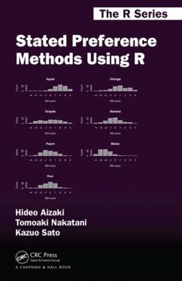 Stated Preference Methods Using R - 9781439890479
