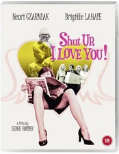 Image of Shut Up, I Love You! Blu-ray (2025) Henri Czarniak, Korber (DIR) cert 18