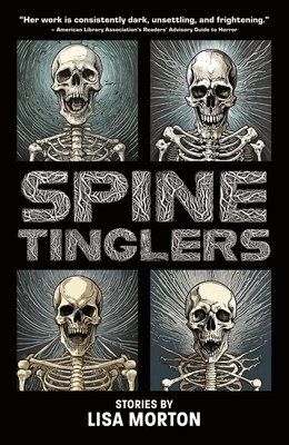 Spine Tinglers | Lisa Morton | Taschenbuch | Englisch | 2024 | Rothco Press