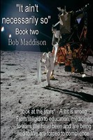 Bob Maddison | It Ain't Necessarily So Book Two | Taschenbuch | Englisch (2013)