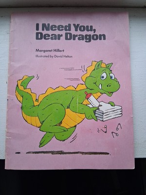 I Need You, Dear Dragon by Hillert, Margaret First Edition 1985 Paperback Kids B