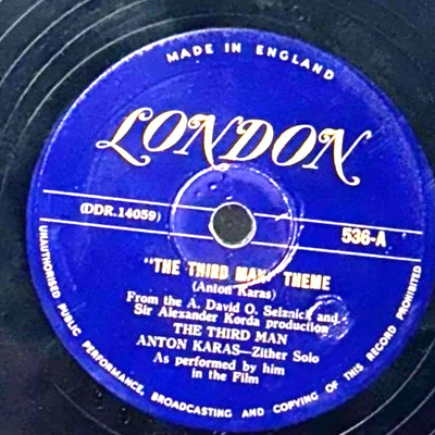 The Third Man Anton Karas - The Third Man Theme / The Cafe Mozart Waltz - 78RPM