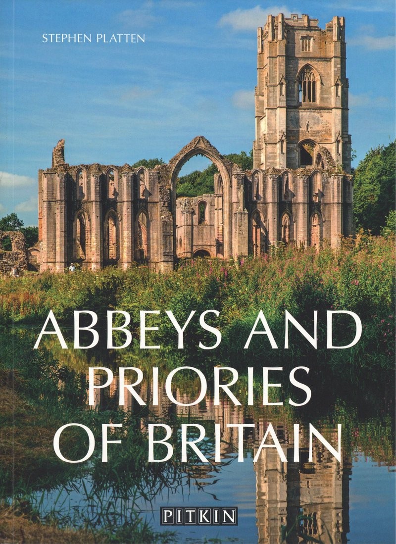 Abbeys and Priories of Britain